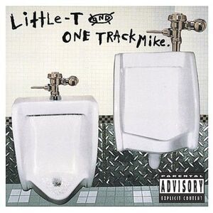 Little-T and One Track Mike - Fome Is Dape  CD